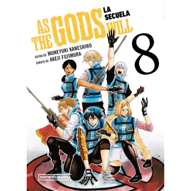AS THE GODS WILL: LA SECUELA 8