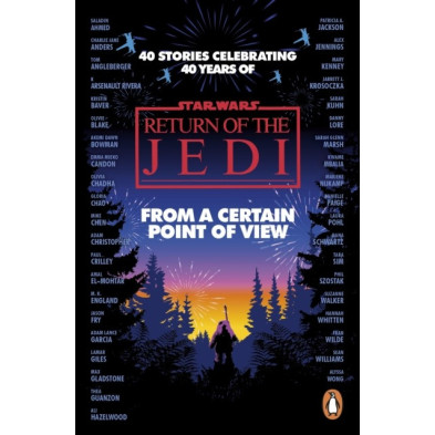 Star Wars: From a Certain Point of View : Return of the Jedi Star Wars: From a Certain Point of View : Return of the Jedi