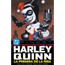 DC FINEST. HARLEY QUINN LA PREMISA DE LA RISA