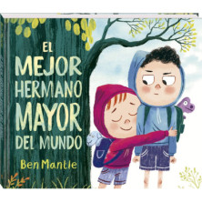 EL MEJOR HERMANO MAYOR DEL MUNDO