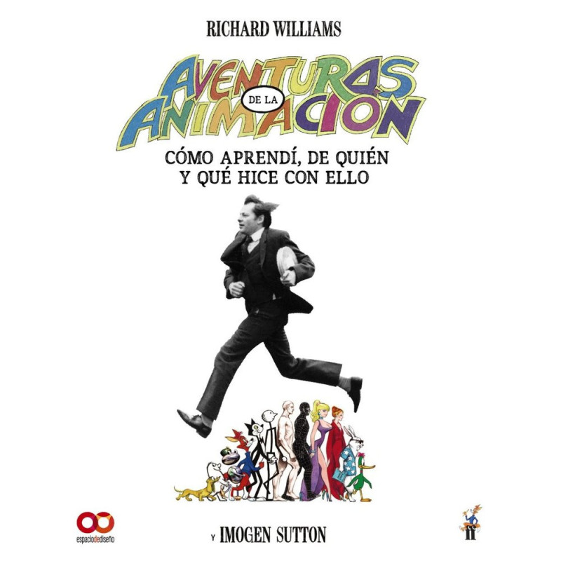 Aventuras en la animación como aprendí de quién y qué hice