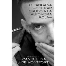 C. Tangana - Del rap crudo a la alfombra roja-
