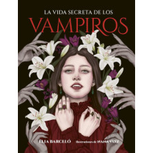 LA VIDA SECRETA DE LOS VAMPIROS