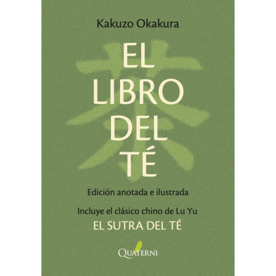 El libro del té. (Nueva edición bolsillo anotada e ilustrada)