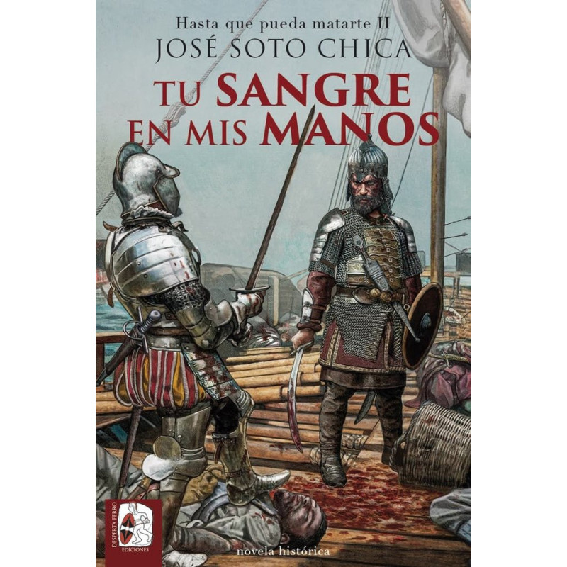 TU SANGRE EN MIS MANOS (HASTA QUE PUEDA MATARTE II)