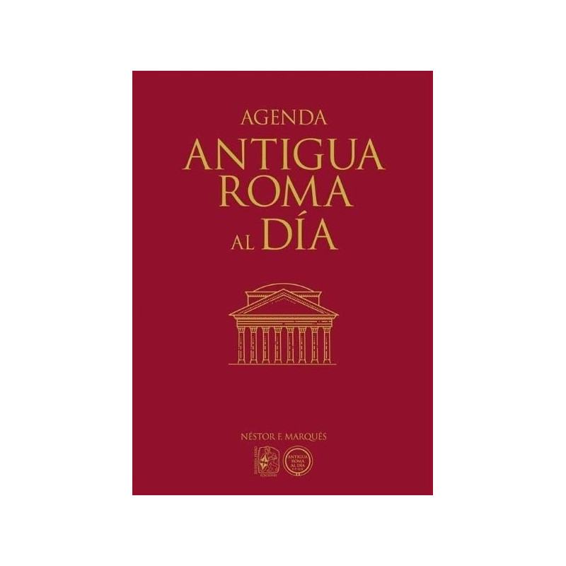AGENDA ANTIGUA ROMA AL DÍA (DESPERTA FERRO ED)