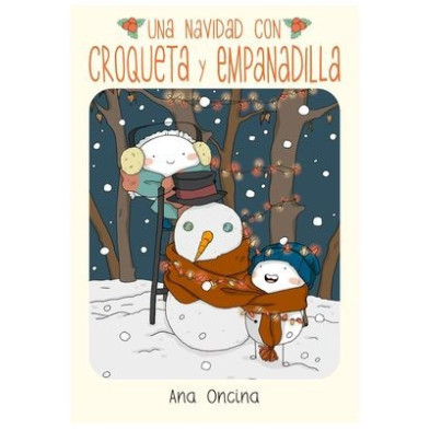 UNA NAVIDAD CON CROQUETA Y EMPANADILLA (NE)