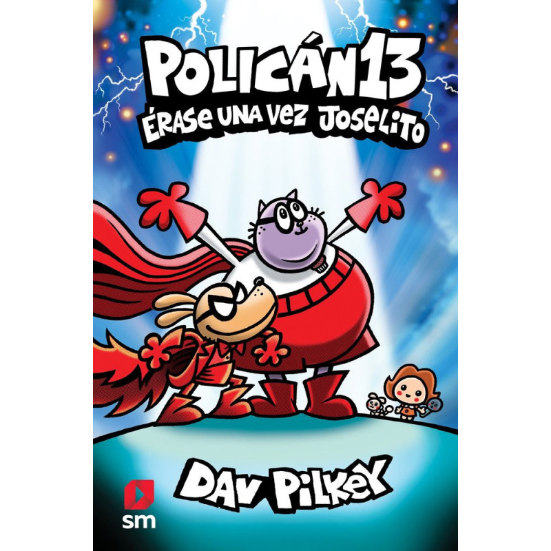 Policán 13. Érase una vez Joselito