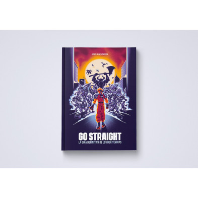 GO STRAIGHT. LA GUIA DEFINITIVA DE LOS BEAT EM UPS