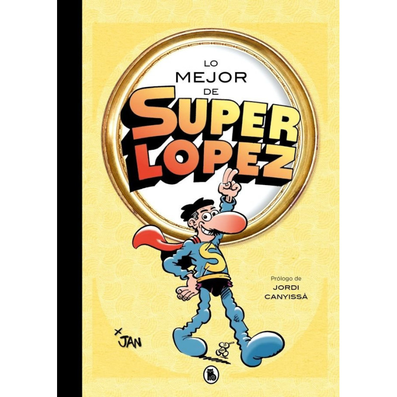 LO MEJOR DE SÚPER LÓPEZ