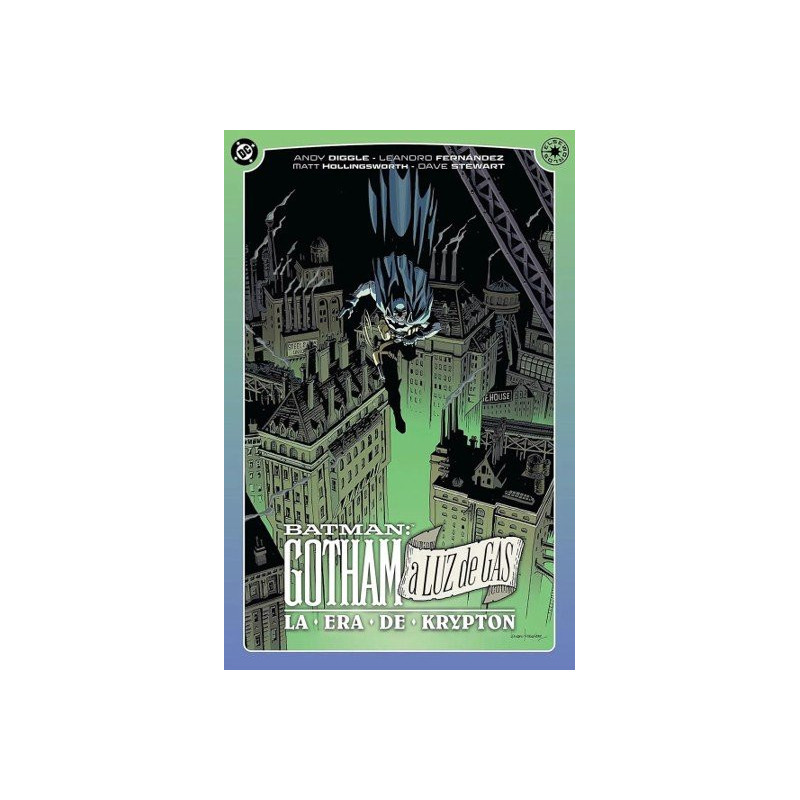 DC ELSEWORLDS GOTHAM A LUZ DE GAS, LA ERA DE KRYPTON