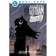 DC MUST-HAVE. BATMAN: GOTHAM A LUZ DE GAS