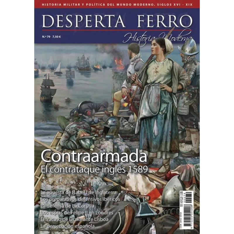 Desperta Ferro Historia Moderna nº 79: Contrarmada. El contraataque inglés 1589