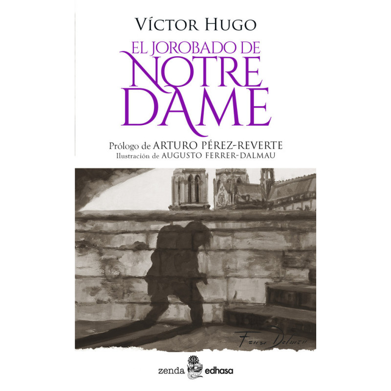 El jorobado de Notre Dame (Zenda-Edhasa)