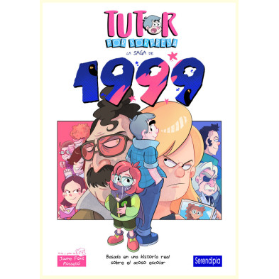 Tutor por sorpresa. La saga de 1999