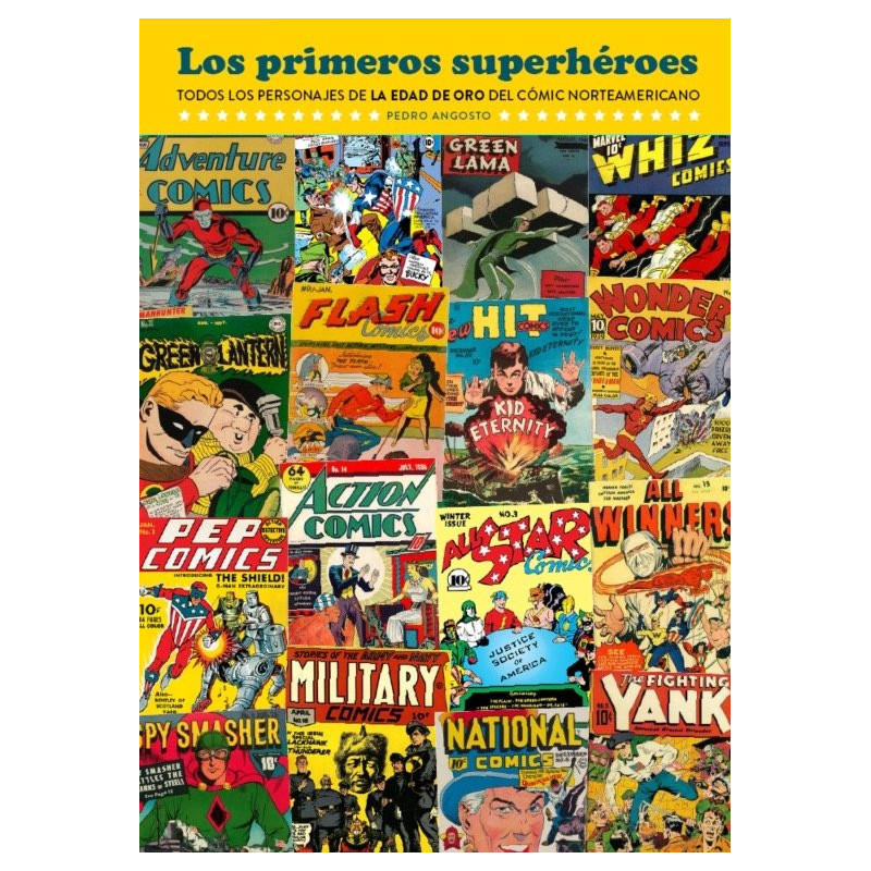 Los primeros superhéroes