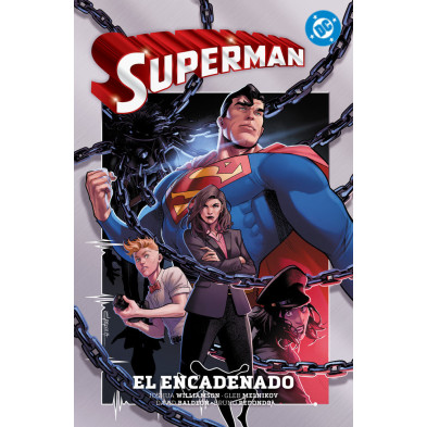 DC PREMIERE. AMANECER DE DC. SUPERMAN 02. EL ENCADENADO