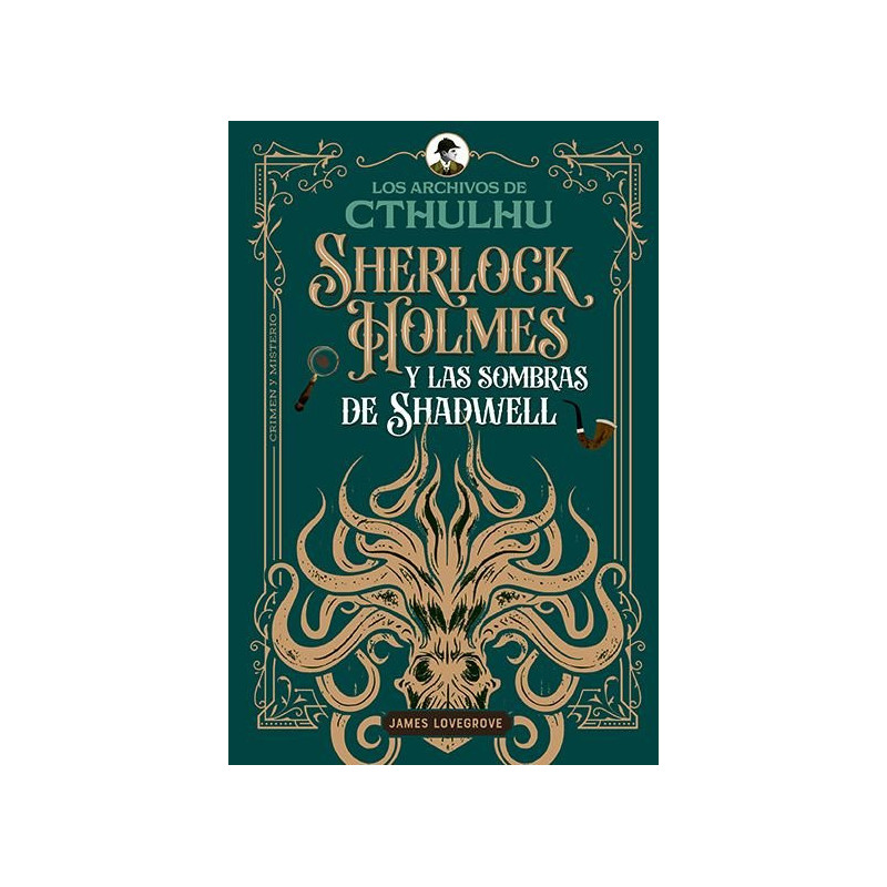 Sherlock Holmes y las sombras de Shadwell