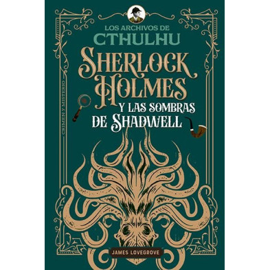 Sherlock Holmes y las sombras de Shadwell