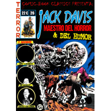 COMIC-BOOK CLASSICS PRESENTA 26: JACK DAVIS, MAESTRO DEL HORROR . . . Y DEL HUMOR