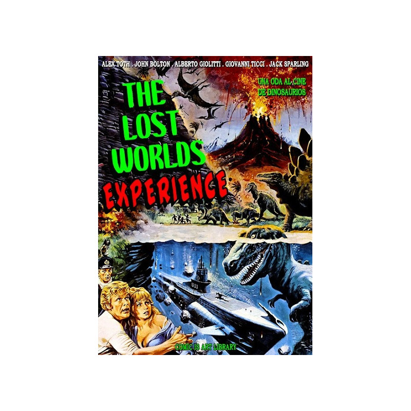 THE LOST WORLDS EXPERIENCE, UNA ODA AL CINE DE DINOSAURIOS