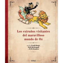 LOS EXTRAÑOS VISITANTES DEL MARAVILLOSO MUNDO DE OZ