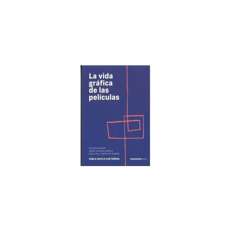 La vida gráfica de las películas