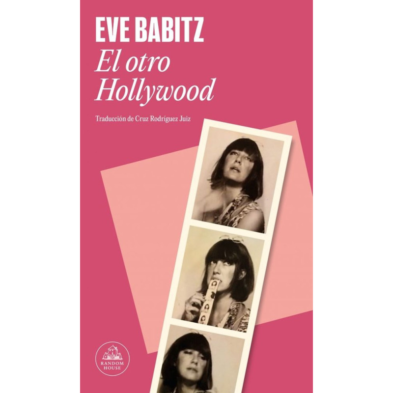 El otro Hollywood (Eve Babitz)