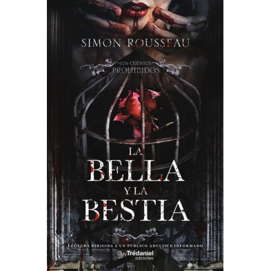 Cuentos prohibidos. La Bella y la Bestia