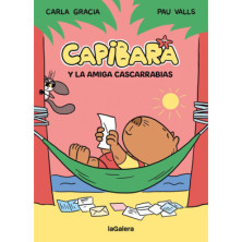 CAPIBARA Y LA AMIGA CASCARRABIAS