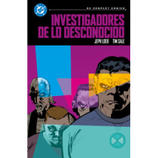 INVESTIGADORES DE LO DESCONOCIDO DE JEPH LOEB Y TIM SALE (DC COMPACT 08)