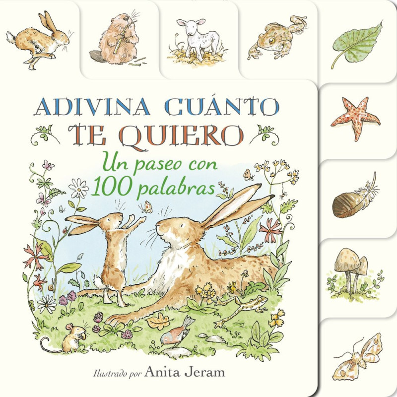 Adivina cuanto te quiero. Un paseo con 100 palabras