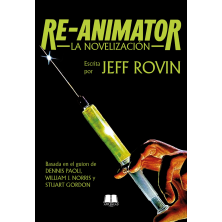 RE-ANIMATOR: LA NOVELIZACIÓN