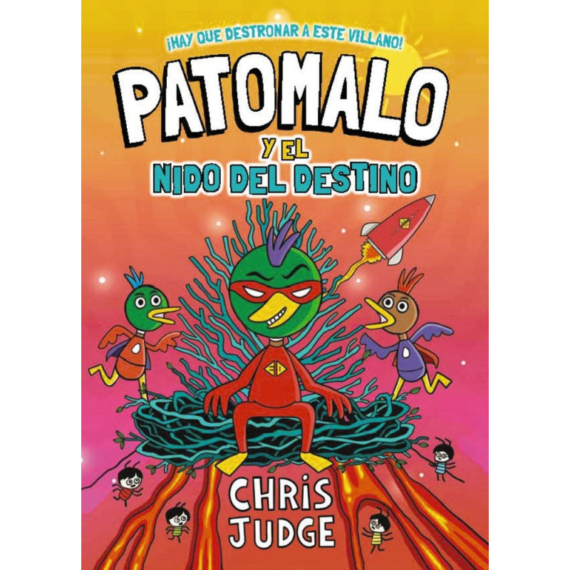 Patomalo, 2. Patomalo y el Nido del Destino