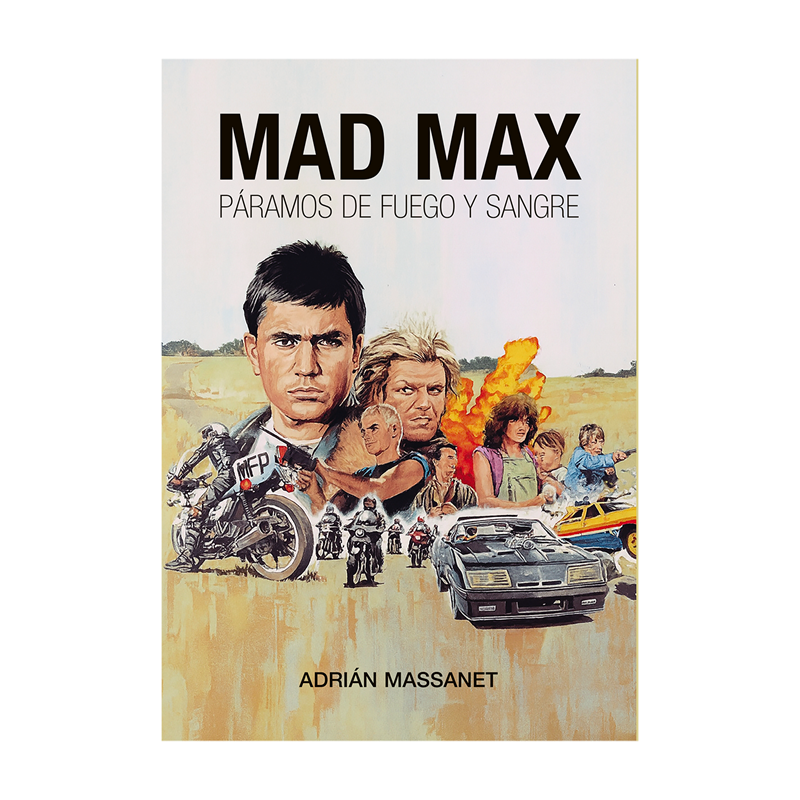 Mad Max. Páramos de Fuego y Sangre