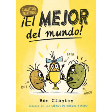 CUENTOS PATATEROS 1. ¡EL MEJOR DEL MUNDO!