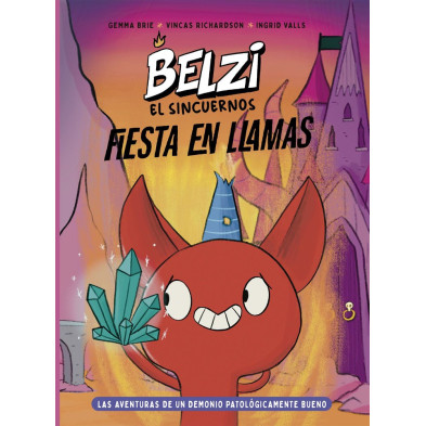BELZI EL SINCUERNOS. FIESTA EN LLAMAS