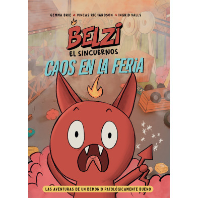 BELZI EL SINCUERNOS. CAOS EN LA FERIA