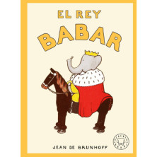 EL REY BABAR | Jean de Brunhoff