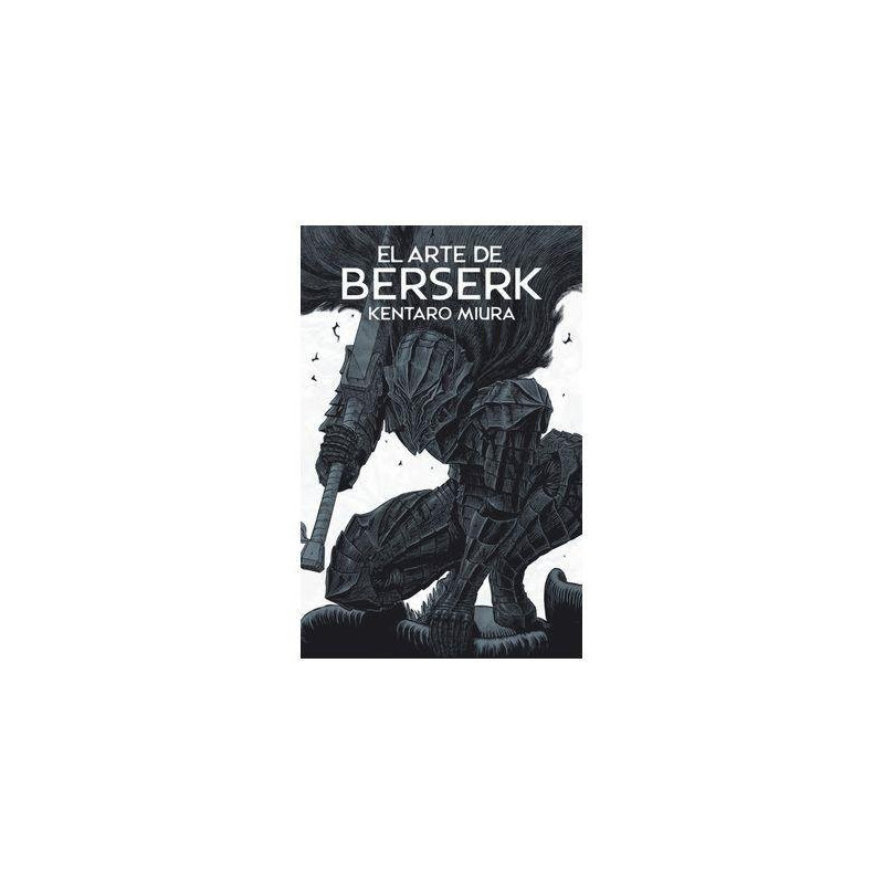 EL ARTE DE BERSERK