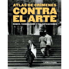 ATLAS DE CRÍMENES CONTRA EL ARTE