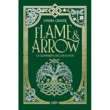 LA GUERRERA DE LOS ELFOS (FLAME & ARROW 2)