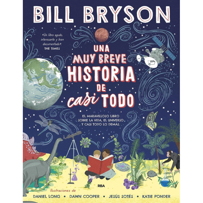 MUY BREVE HISTORIA DE CASI TODO, UNA