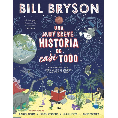 MUY BREVE HISTORIA DE CASI TODO, UNA