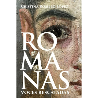 Romanas. Voces rescatadas
