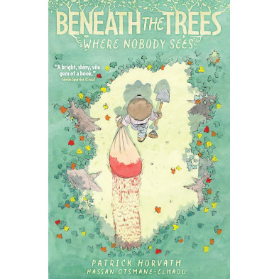 Beneath the Trees Where Nobody Sees