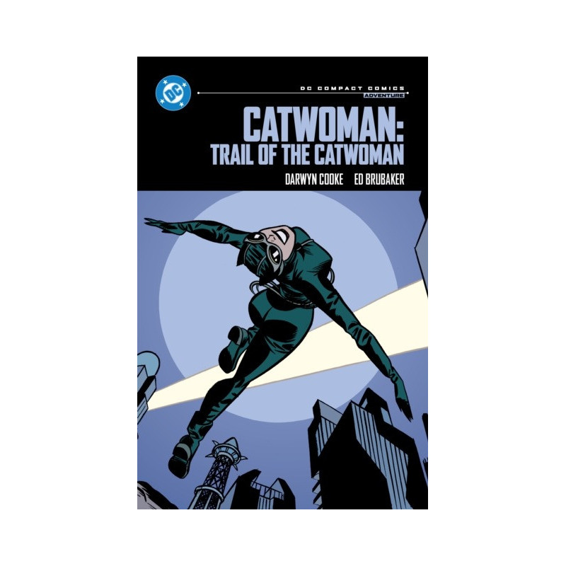 Catwoman: Trail of the Catwoman: DC Compact Comics Edition