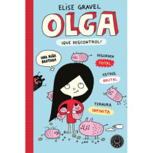 Olga. ¡Qué descontrol! - Nueva edición.