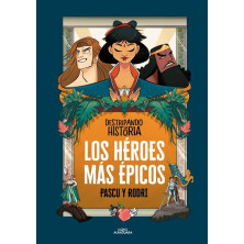 Los héroes más épicos