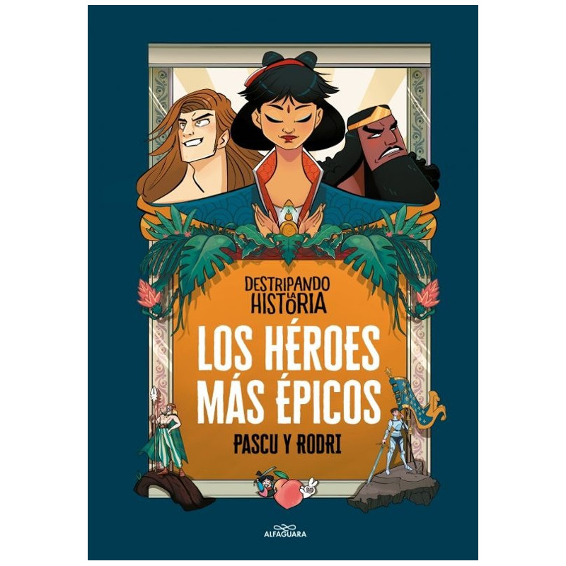 Los héroes más épicos